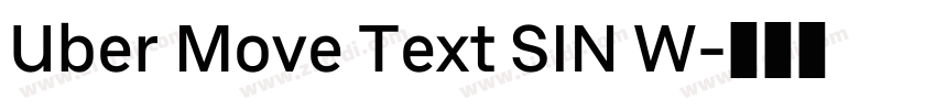 Uber Move Text SIN W字体转换